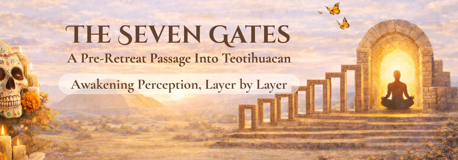 The Seven Gates Pre-Retreat Preparation - Evado LLC - Rise in Love ...
